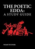 The Poetic Edda: A Study Guide