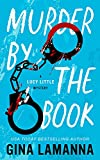 Murder by the Book (A Lucy Little Mystery 1)