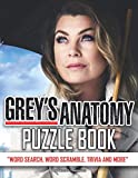 Grey's Anatomy Puzzle Book: An Easy Puzzle Book For Fans Of “Grey's Anatomy” With Many Creativity Activities For Stress Relieving, Relaxation, And Having Fun