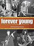 Forever Young: The Rock and Roll Photography of Chuck Boyd