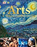 The Arts: A Visual Encyclopedia (DK Children's Visual Encyclopedias)