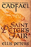 Saint Peter's Fair (The Chronicles of Brother Cadfael Book 4)