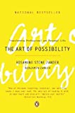 The Art of Possibility: Transforming Professional and Personal Life (Edition unknown) by unknown [Paperback(2002£©]