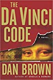 The DaVinci Code by Dan Brown. Hardcover copy with dust jacket. Copyrighted, April 2003.