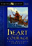 Heart of Courage (Viking Quest Series Book 4)