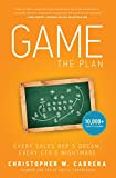 Game the Plan: Every Sales Rep's Dream; Every CFO's Nightmare