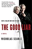 The Good Liar: A Novel