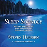 Sleep Soundly: Restful Music Plus Subliminal