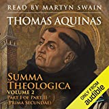 Summa Theologica, Volume 2: Part I of Part II (Prima Secundae)