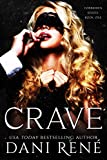 Crave: A Dark Captive Romance (Forbidden Series Book 1)