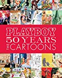 Playboy: 50 Years of Cartoons: The Cartoons