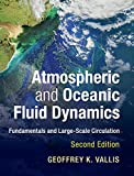 Atmospheric and Oceanic Fluid Dynamics: Fundamentals and Large-Scale Circulation