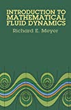 Introduction to Mathematical Fluid Dynamics (Dover Books on Physics)