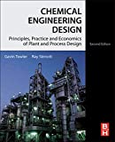 Chemical Engineering Design: Principles, Practice and Economics of Plant and Process Design