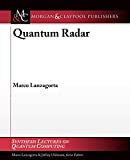 Quantum Radar (Synthesis Lectures on Quantum Computing)