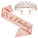 65th Birthday Sash and Tiara for Women, Rose Gold Birthday Sash Crown 65 & Fabulous Sash and Tiara for Women, 65th Birthday Gifts for Happy 65th Birthday Party Favor Supplies