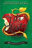 Isle of the Lost, The: A Descendants Novel (Descendants, The Book 1)