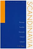 A History of Scandinavia: Norway, Sweden, Denmark, Finland, and Iceland