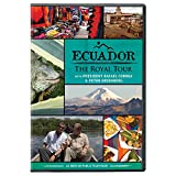 Ecuador: The Royal Tour