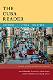 The Cuba Reader: History, Culture, Politics (The Latin America Readers)