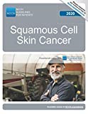 NCCN Guidelines for PatientsÂ® Squamous Cell Skin Cancer