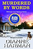 Murdered By Words (Midwest Cozy Mystery)