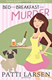 Bed and Breakfast and Murder (Fiona Fleming Cozy Mysteries) (Volume 1)