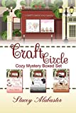 Craft Circle Cozy Mystery Boxed Set: Books 7 - 9