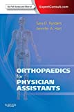 Orthopaedics for Physician Assistants: Expert Consult - Online and Print, 1e