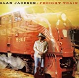 Freight Train by Alan Jackson (2010) Audio CD