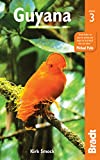 Guyana (Bradt Travel Guides)