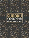 1000+ Sudoku Puzzles for Adults: A Book With More Than 1000 Sudoku Puzzles from Easy to Hard for adults.