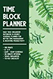 Time Block Planner: Daily Tasks Organizer, Timeboxing Notepad, & Hourly To-Do List Planner Undated to Track Schedule, Boost Productivity & Time Management with 30 Minute Interval