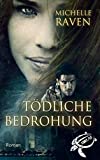 Tödliche Bedrohung (TURT/LE 7) (German Edition)