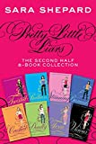 Pretty Little Liars: The Second Half 8-Book Collection: Twisted, Ruthless, Stunning, Burned, Crushed, Deadly, Toxic, Vicious