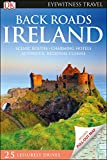 DK Eyewitness Back Roads Ireland (Travel Guide)