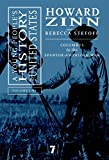 A Young People's History of the United States, Volume 1: Columbus to the Spanish-American War (For Young People)