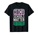 HBCU Proud - Historical Educational Roots Pink & Green Shirt T-Shirt
