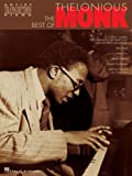 The Best of Thelonious Monk: Piano Transcriptions (Artist Transcriptions)