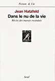 Dans le nu de la vie. Récits des marais rwandais (French Edition)