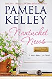 Nantucket News (Nantucket Beach Plum Cove Book 7)