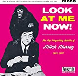 Look At Me Now! (The Pop Songwriting Rarities Of Mitch Murray 1963-1966) / Various