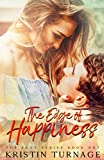The Edge of Happiness: The Edge Series Book One
