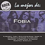 Rock En Español - Lo Mejor De Fobia