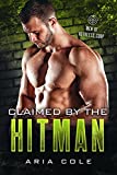 Claimed by the Hitman: Men of Ruthless Corp