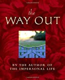 The Way Out - includes: "The Way Beyond"; "Weath"; "The Teacher"