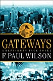 Gateways: A Repairman Jack Novel (Adversary Cycle/Repairman Jack Book 7)