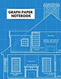 Graph Paper Notebook: Architecture Themed 5 x 5 Graph Paper - Blueprint Look - House Design Plan Architect Drawing Notebook - 120 Pages (70 Sheets) 8.5" x 11"