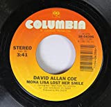 David Allan Coe 45 RPM Mona Lisa Lost Her Smile / Someone Special