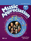 Music Appreciation for the Elementary Grades: Book 1